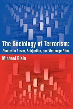 The Sociology of Terrorism - Blain, Michael