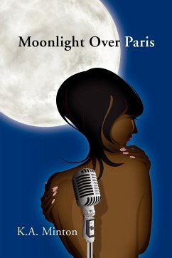 Moonlight Over Paris - Minton, K. A.