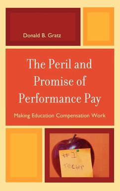 Peril and Promise of Performance Pay - Gratz, Donald B.