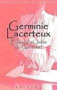 Germinie Lacerteux - Goncourt, Edmont; Goncourt, Jules De