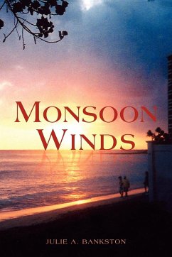 Monsoon Winds - Bankston, Julie A.