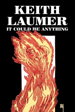 It Could Be Anything by Keith Laumer, Science Fiction, Adventure, Fantasy - Laumer, Keith