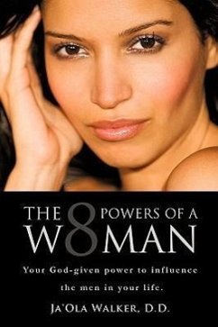 The Eight Powers of a Woman - Walker, Ja'Ola