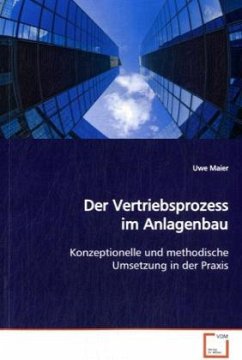 Der Vertriebsprozess im Anlagenbau - Maier, Uwe