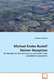 Michael Endes Rudolf Steiner Rezeption