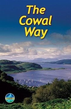 The Cowal Way: With Isle of Bute - Kaufmann, Michael; McLuckie, James