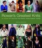 Rowan's Greatest Knits: 30 Years of Knitted Patterns from Rowan Yarns