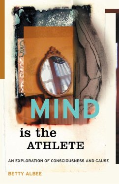 Mind Is the Athlete - Albee, Betty