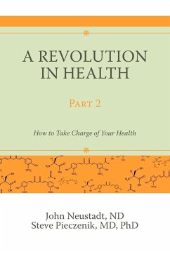 A Revolution in Health Part 2