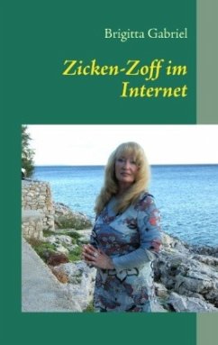 Zicken-Zoff im Internet - Gabriel, Brigitta