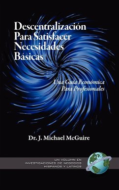 Descentralizacion Para Satisfacer Necesidades Basicas - Mcguire, J. Michael