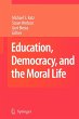 Education, Democracy and the Moral Life - Bild 1