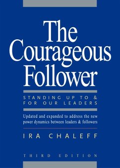 The Courageous Follower - Chaleff, Ira