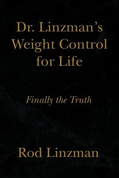 Dr. Linzman's Weight Control for Life - Linzman, Rod