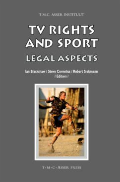 TV Rights and Sport - Blackshaw, Ian S. / Cornelius, Steve J. / Siekmann, Robert C. R. (ed.)