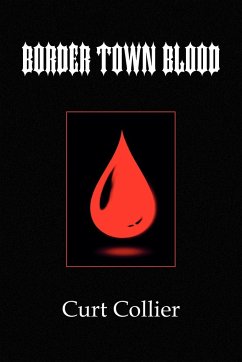 Border Town Blood