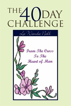 The 40 Day Challenge - Nall, La Wanda
