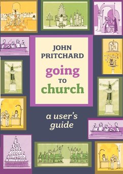 Going to Church - A user's guide - Pritchard, John