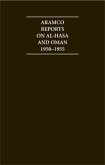 The Aramco Reports on Al-Hasa and Oman 1950-1955 4 Volume Hardback Set Including Boxed Maps