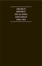 The Aramco Reports on Al-Hasa and Oman 1950-1955 4 Volume Hardback Set Including Boxed Maps - Mulligan, W.; Vidal, F S; Rentz, G.