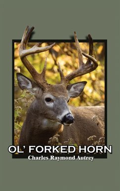 Ol' Forked Horn - Autrey, Charles Raymond