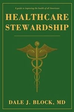 Healthcare Stewardship - Block, Dale J.