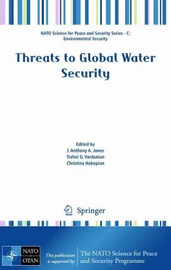Threats to Global Water Security - Jones, J. Anthony A. / Vardanian, Trahel G. / Hakopian, Christina (ed.)