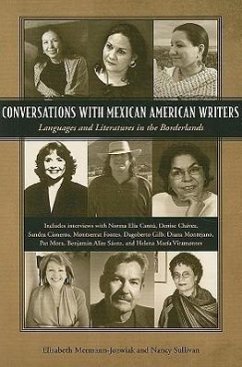Conversations with Mexican American Writers: Languages and Literatures in the Borderlands - Mermann-Jozwiak, Elisabeth; Sullivan, Nancy