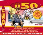 Ü50 - Im Jahre Tutti Frutti Ü50 - Im Jahre Tutti Frutti