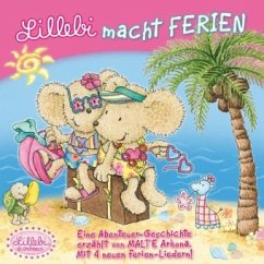 Lillebi macht Ferien - Lammers, Marion