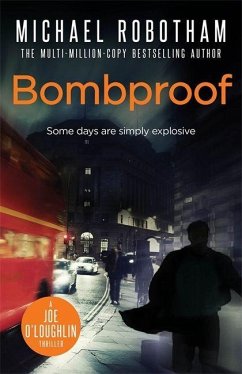 Bombproof - Robotham, Michael