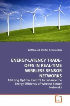 ENERGY-LATENCY TRADE-OFFS IN REAL-TIME WIRELESS SENSOR NETWORKS - Miao, Lei