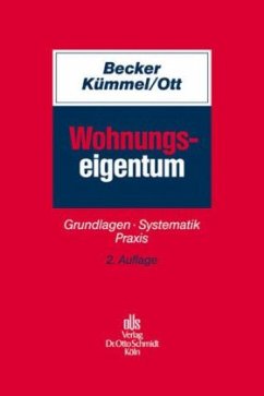 Wohnungseigentum - Becker, Matthias;Kümmel, Egbert;Ott, Andreas