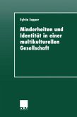 Minderheiten und Identität in einer multikulturellen Gesellschaft