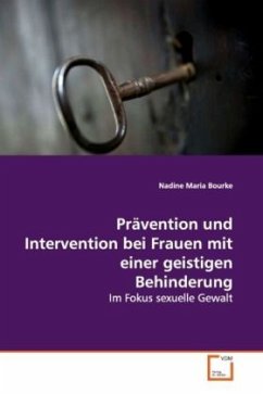 Prävention und Intervention bei Frauen mit einer geistigen Behinderung - Bourke, Nadine Maria