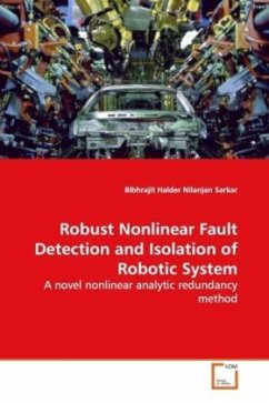 Robust Nonlinear Fault Detection and Isolation of Robotic System - Halder, Bibhrajit