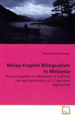 Malay-English Bilingualism in Malaysia - Shanmugam, Kalirenawati Malay-English Bilingualism in Malaysia - Shanmugam, Kalirenawati