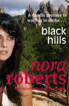 Black Hills\Lockruf der Gefahr, englische Ausgabe - Roberts, Nora