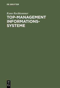 Top-Management Informationssysteme - Rechkemmer, Kuno