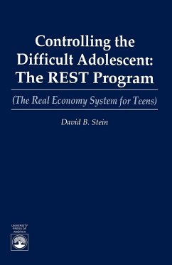 Controlling the Difficult Adolescent - Stein, David B.