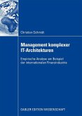 Management komplexer IT-Architekturen Management komplexer IT-Architekturen