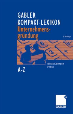 Gabler Kompakt-Lexikon Unternehmensgründung