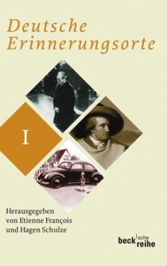 Deutsche Erinnerungsorte - Francois, Etienne / Schulze, Hagen (Hrsg.)