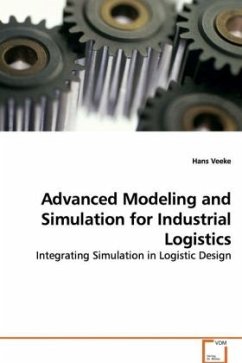Advanced Modeling and Simulation for Industrial Logistics - Veeke, Hans