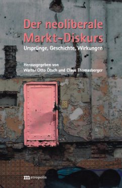 Der neoliberale Markt-Diskurs