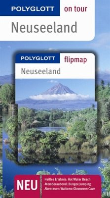 Neuseeland - Buch mit flipmap - Polyglott on tour Reiseführer - Polyglott