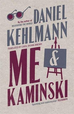 Me and Kaminski - Kehlmann, Daniel