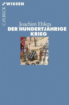 Der Hundertjährige Krieg - Ehlers, Joachim