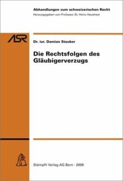 Cover Die Rechtsfolgen des Gläubigerverzugs