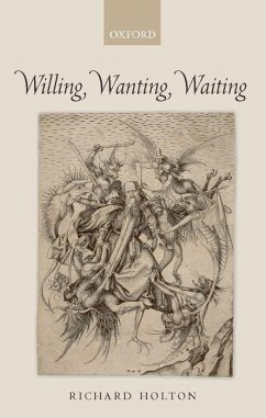 Willing, Wanting, Waiting - Holton, Richard